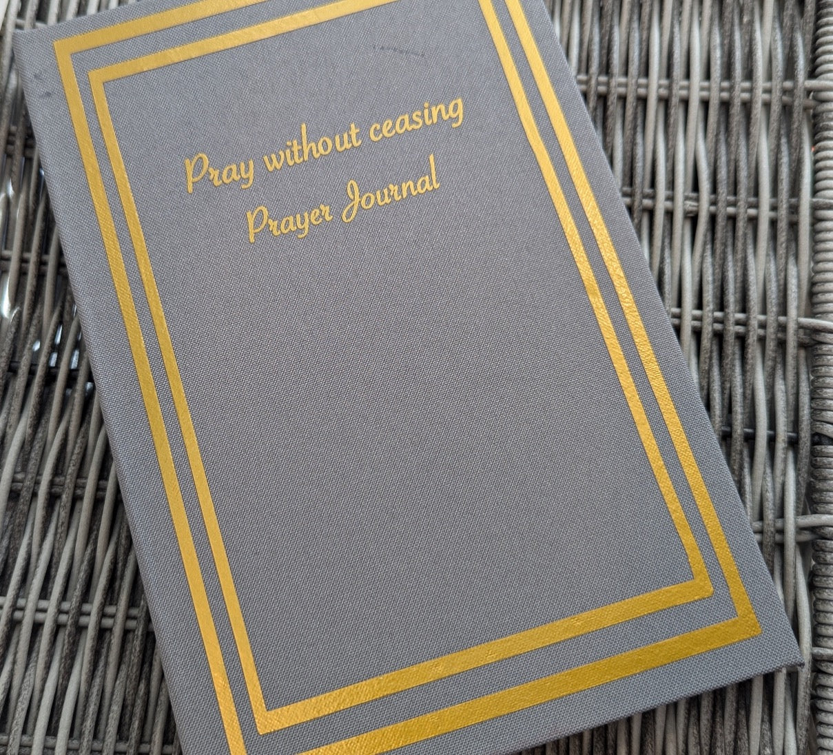 Pray Without Ceasing Prayer Journal